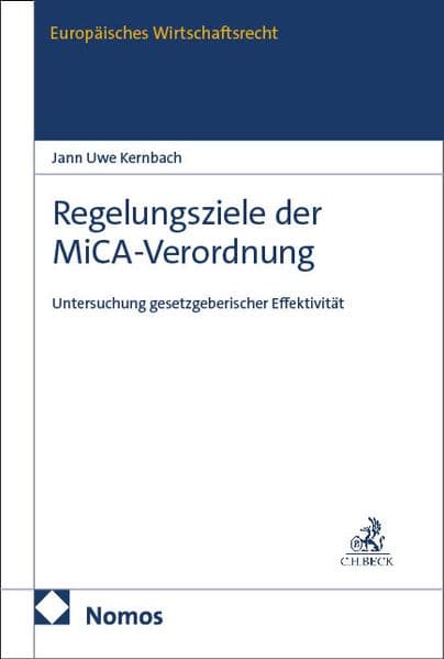 Regelungsziele der MiCA-Verordnung