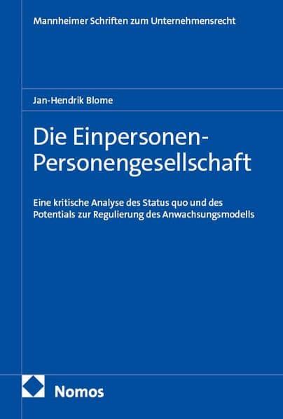 Die Einpersonen-Personengesellschaft