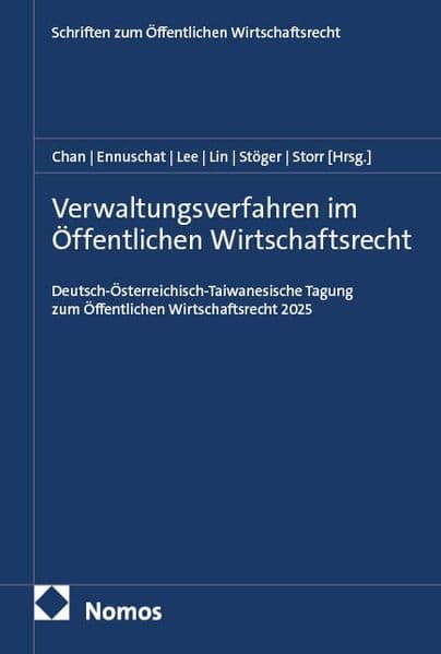 Verwaltungsverfahren im Öffentlichen Wirtschaftsrecht