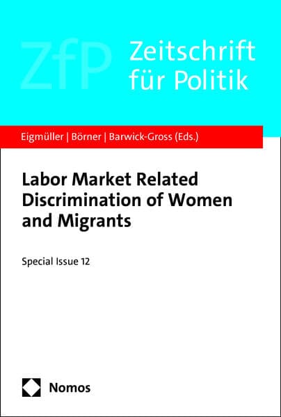 Labor Market Related Discrimination of Women and Migrants