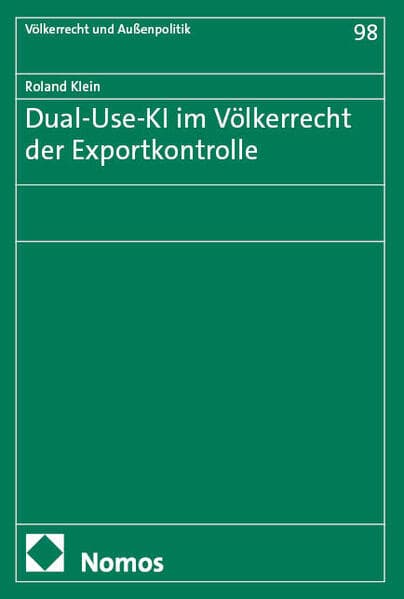 Dual-Use-KI im Völkerrecht der Exportkontrolle