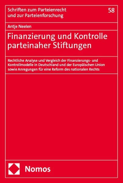 Finanzierung und Kontrolle parteinaher Stiftungen