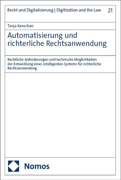 Automatisierung und richterliche Rechtsanwendung