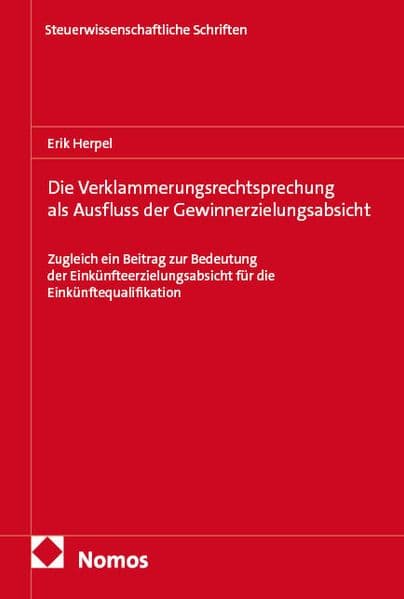 Die Verklammerungsrechtsprechung als Ausfluss der Gewinnerzielungsabsicht