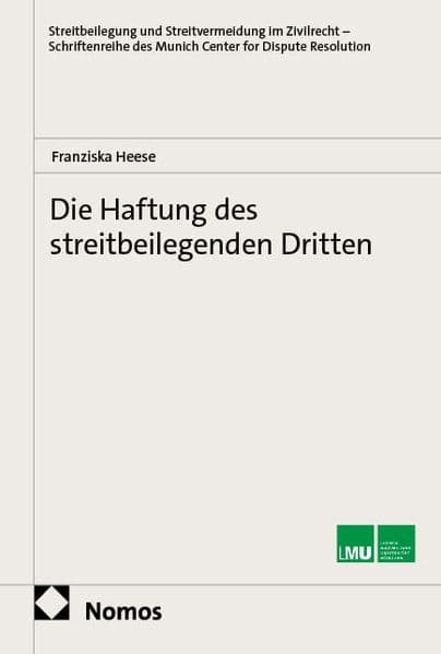 Die Haftung des streitbeilegenden Dritten