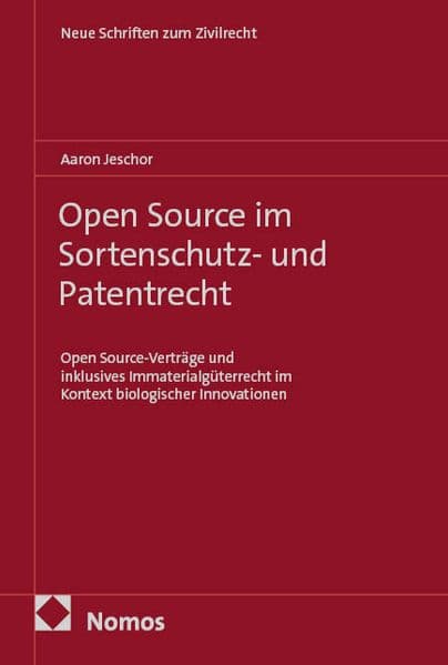 Open Source im Sortenschutz- und Patentrecht