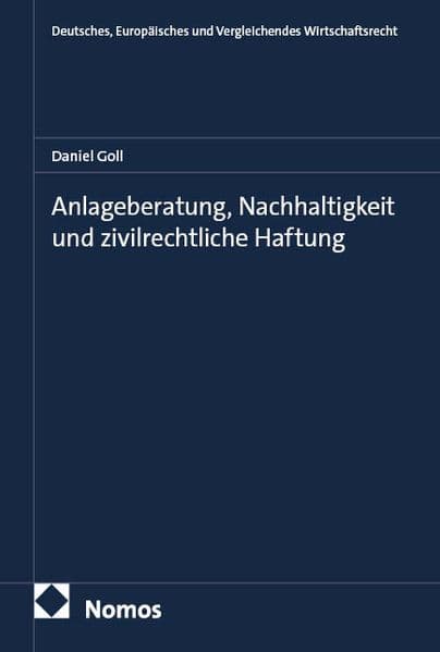 Anlageberatung, Nachhaltigkeit und zivilrechtliche Haftung