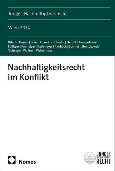 Nachhaltigkeitsrecht im Konflikt