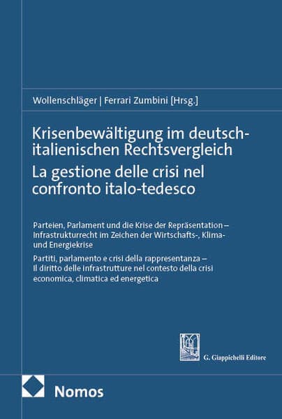 Krisenbewältigung im deutsch-italienischen Rechtsvergleich | La gestione delle crisi nel confronto italo-tedesco