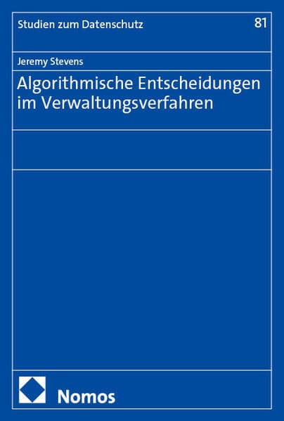 Algorithmische Entscheidungen im Verwaltungsverfahren