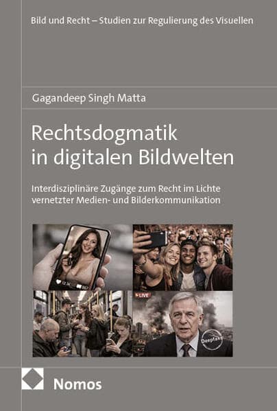 Rechtsdogmatik in digitalen Bildwelten