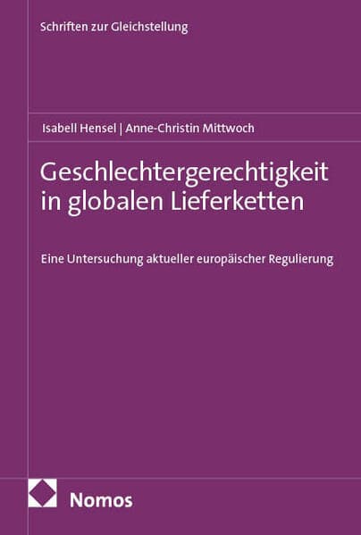 Geschlechtergerechtigkeit in globalen Lieferketten
