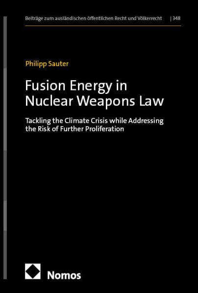 Fusion Energy in Nuclear Weapons Law