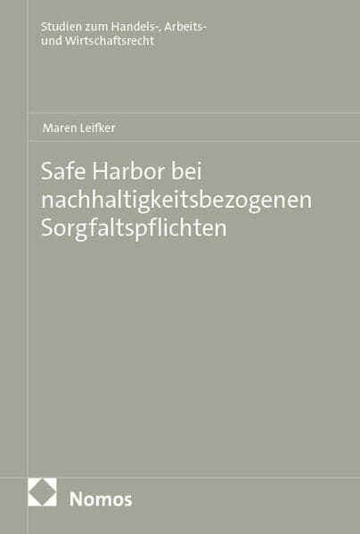 Safe Harbor bei nachhaltigkeitsbezogenen Sorgfaltspflichten