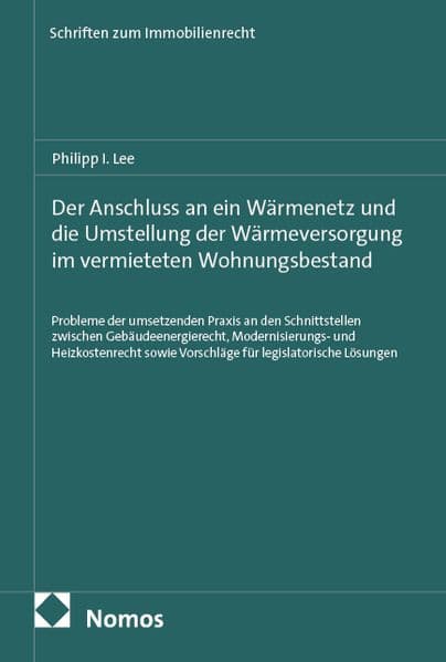 Der Anschluss an ein Wärmenetz und die Umstellung der Wärmeversorgung im vermieteten Wohnungsbestand