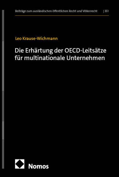 Die Erhärtung der OECD-Leitsätze für multinationale Unternehmen