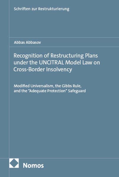 Recognition of Restructuring Plans under the UNCITRAL Model Law on Cross-Border Insolvency