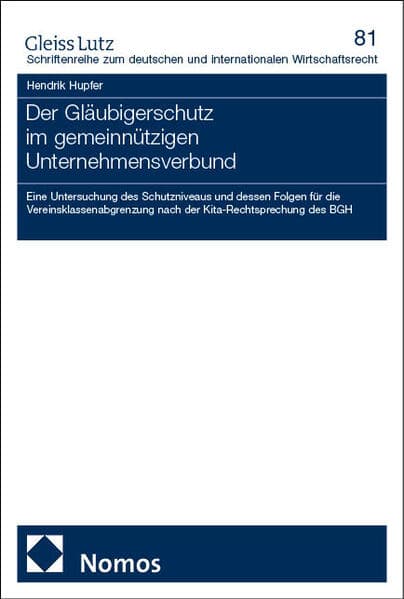 Der Gläubigerschutz im gemeinnützigen Unternehmensverbund