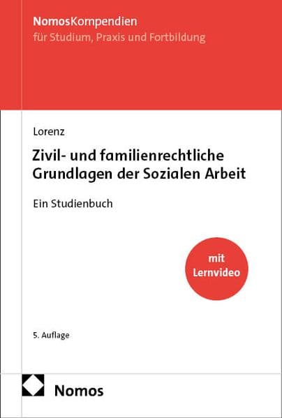 Zivil- und familienrechtliche Grundlagen der Sozialen Arbeit