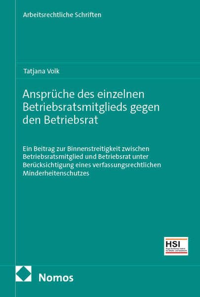 Ansprüche des einzelnen Betriebsratsmitglieds gegen den Betriebsrat