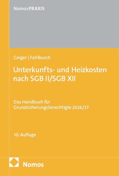 Unterkunfts- und Heizkosten nach SGB II/SGB XII