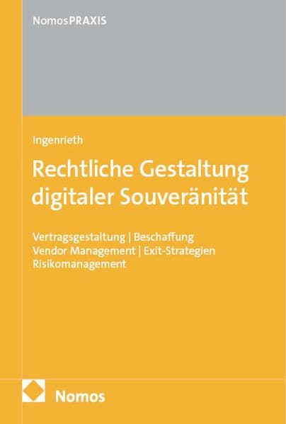 Rechtliche Gestaltung digitaler Souveränität