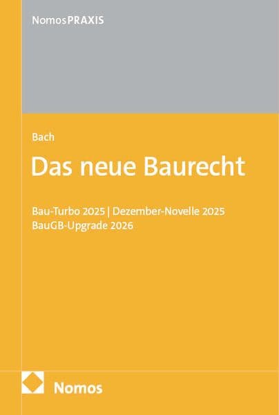 Das neue Baurecht