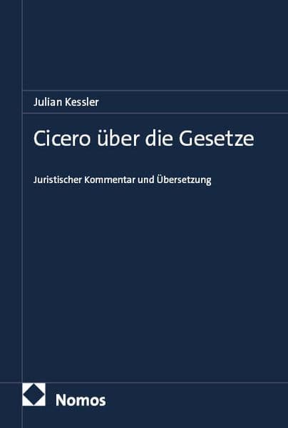 Cicero über die Gesetze