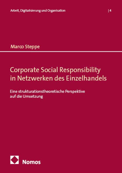 Corporate Social Responsibility in Netzwerken des Einzelhandels