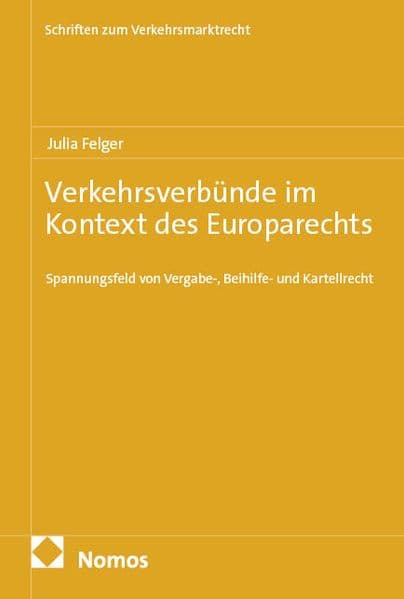 Verkehrsverbünde im Kontext des Europarechts