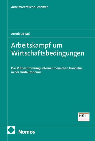 Arbeitskampf um Wirtschaftsbedingungen
