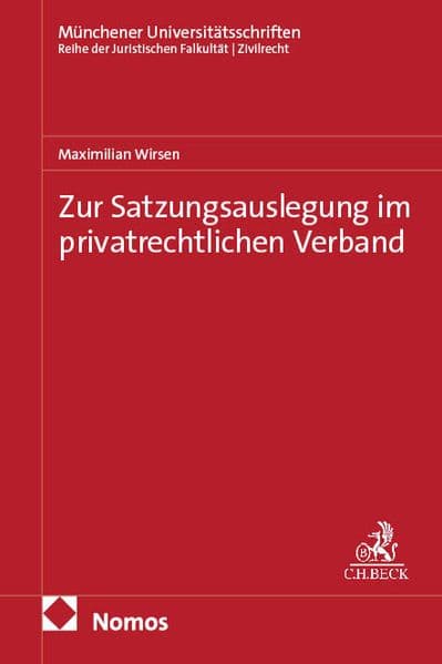 Zur Satzungsauslegung im privatrechtlichen Verband