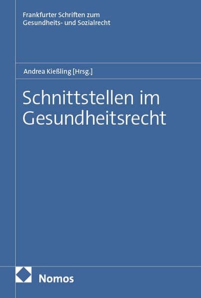 Schnittstellen im Gesundheitsrecht