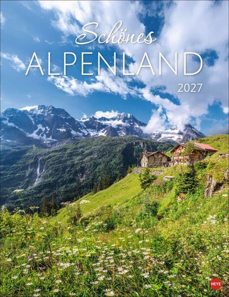 Schönes Alpenland Posterkalender 2027