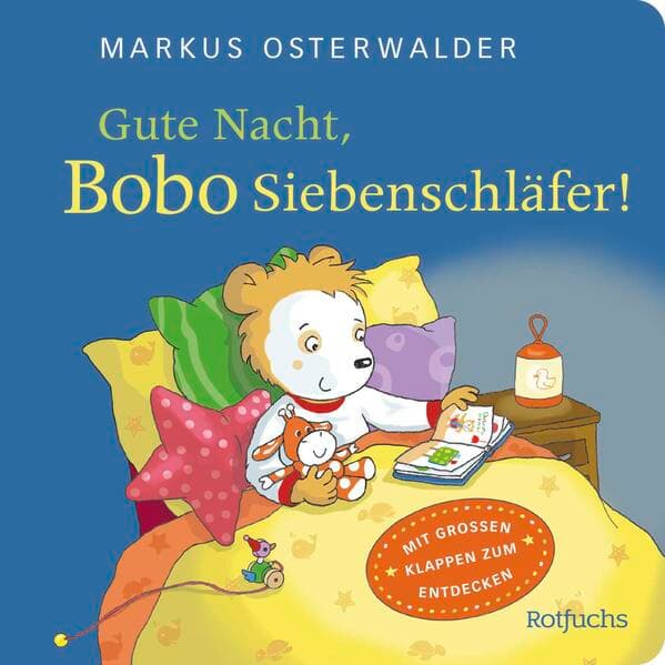 Gute Nacht, Bobo Siebenschläfer!