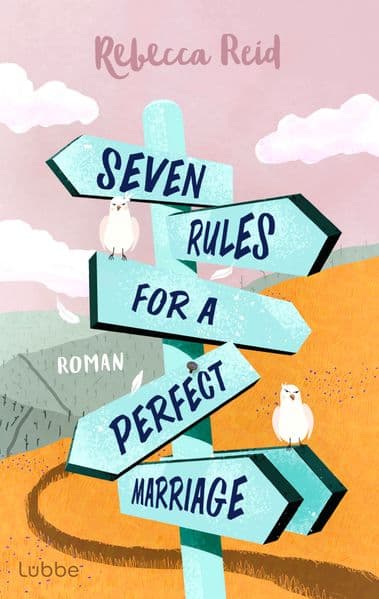 Seven Rules For A Perfect Marriage