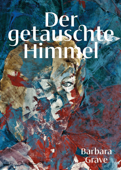 Der getauschte Himmel