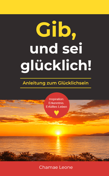 Gib, und sei glücklich!