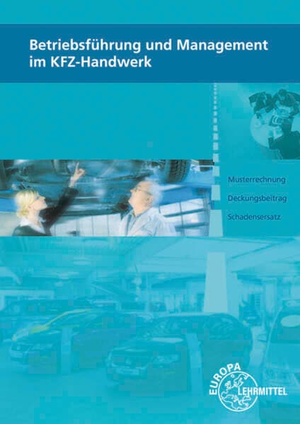 Betriebsführung und Management im KFZ-Handwerk