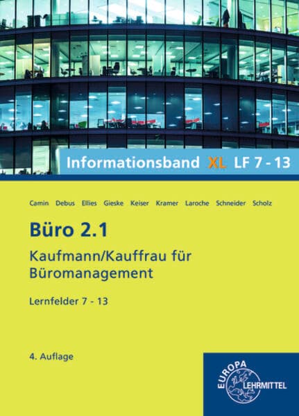 Büro 2.1, Informationsband XL, Lernfelder 7 - 13