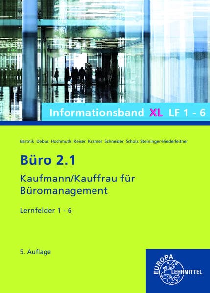 Büro 2.1 Informationsband XL, Lernfelder 1 – 6
