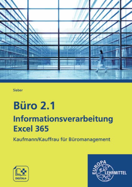 Büro 2.1 – Informationsverarbeitung Excel 365