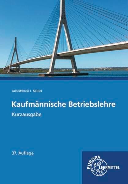 Kaufmännische Betriebslehre Kurzausgabe