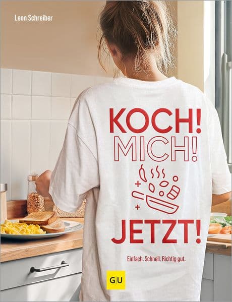 Koch! Mich! Jetzt!