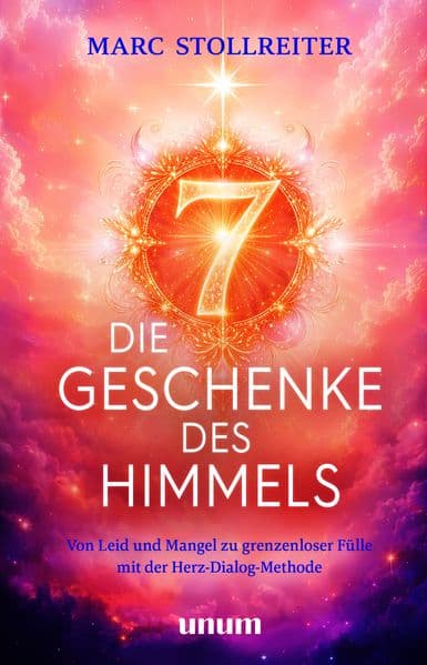 Die 7 Geschenke des Himmels