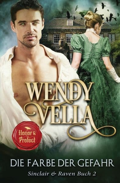 Die Farbe der Gefahr (Sinclair & Raven Buch 2)