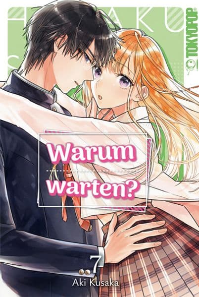 Warum warten? 07