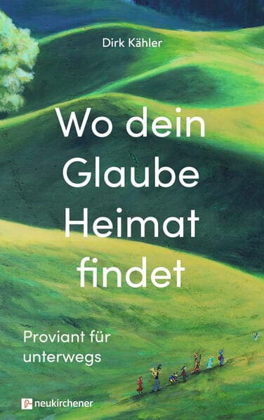 Wo dein Glaube Heimat findet