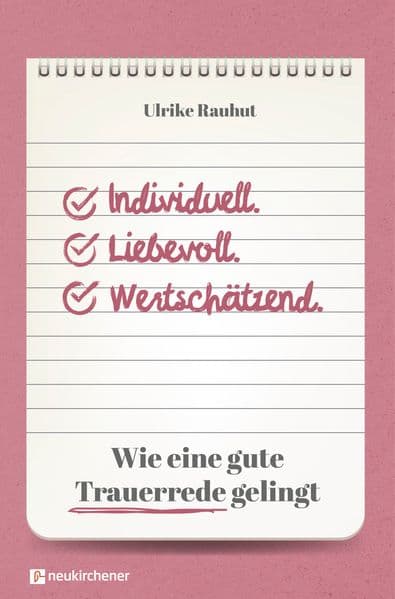Individuell. Liebevoll. Wertschätzend