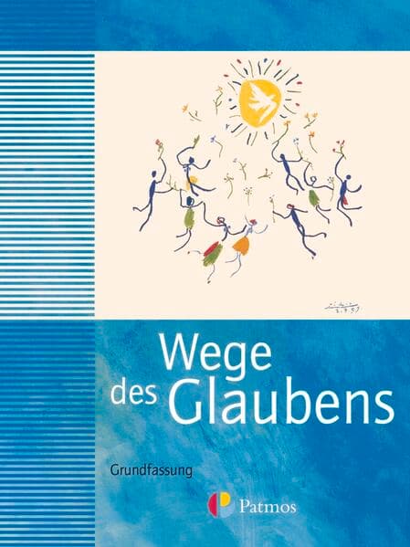 Religion Sekundarstufe I - Grundfassung - Bisherige Ausgabe - 7./8. Schuljahr